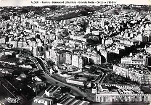 ALGER - VUE AERIENNE - GRANDE POSTE - BOULEVARD LAFERRIERE - COTEAUX D'EL-BIAR